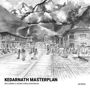 Kedarnath Masterplan