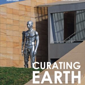 Curating Earth : The Practice of Everyday Architecture